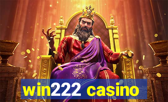 win222 casino